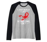 Cita Divertida de escorpión I Just Really Like Scorpions Ok Camiseta Manga Raglan