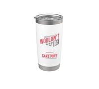 Cita divertida de It Wouldn't Be Spring Without Cake Pops Vaso térmico de acero inoxidable de doble pared