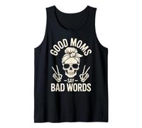 Cita Divertida de Las Buenas mamás Dicen Malas Palabras Camiseta sin Mangas