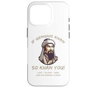 Cita Divertida de los mongoles Genghis Khan Historia Carcasa para iPhone 16 Pro