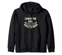 Cita Divertida de Lower The Bar Raise The Mood Anti Hustle Sudadera con Capucha