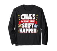 Cita divertida de motivación de enfermería CNAs Make The Shift Happen Manga Larga