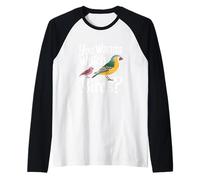 Cita Divertida de observación de Aves You Wanna Watch Birds Camiseta Manga Raglan