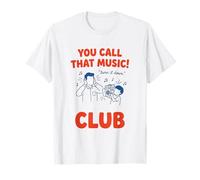 Cita Divertida de papá You Call That Music Club Camiseta