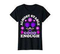 Cita divertida de salud mental casi estable es lo suficientemente bueno Camiseta