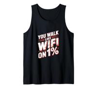 Cita Divertida de Slow Walker | Ropa de Humor sarcástica WiFi Divertida Camiseta sin Mangas