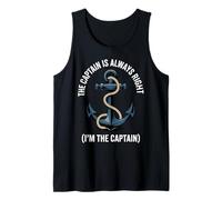 Cita divertida de "The Captain Is Always Right (I'm the Captain)" Camiseta sin Mangas