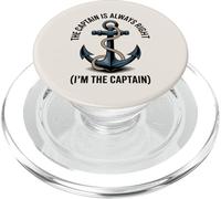 Cita divertida de "The Captain Is Always Right (I'm the Captain)" PopSockets PopGrip para MagSafe