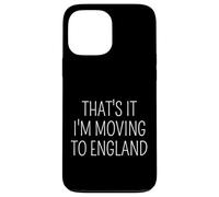 Cita Divertida de Viaje de That's It I'm Moving to England Carcasa para iPhone 13 Pro MAX