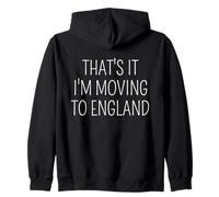 Cita Divertida de Viaje de That's It I'm Moving to England Sudadera con Capucha