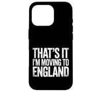 Cita Divertida de Viaje Vintage con Texto en inglés That's It I'm Moving to England Carcasa para iPhone 16 Pro