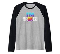 Cita Divertida Estoy Roto Mensaje Humorístico Resiliente Camiseta Manga Raglan