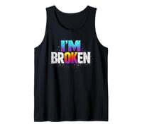 Cita Divertida Estoy Roto Mensaje Humorístico Resiliente Camiseta sin Mangas