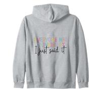 Cita Divertida Everyone Was Thinking It I Just Said It Sudadera con Capucha