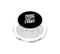 Cita Divertida «Nadie Escucha hasta Que me tiré un Pedo» PopSockets PopGrip para MagSafe