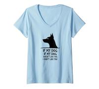 Cita Divertida para Amantes de Las Mascotas Si a mi Perro no le Gustas Camiseta Cuello V, Mujer, Azul Bebé, L
