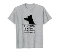 Cita Divertida para Amantes de Las Mascotas Si a mi Perro no le Gustas Camiseta, Hombre, Gris Jaspeado, S