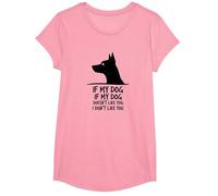 Cita Divertida para Amantes de Las Mascotas Si a mi Perro no le Gustas Camiseta, Niñas, Rosado, XS