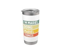 Cita divertida personalizada I'm Mariel Doing Mariel Things Vaso térmico de acero inoxidable de doble pared