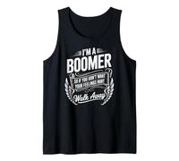 Cita Divertida Que Dice Que Soy un Boomer no Quiero Sentimientos heridos Camiseta sin Mangas