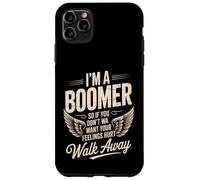 Cita divertida que dice que soy un boomer no quiero sentimientos heridos Carcasa para iPhone 11 Pro Max