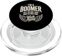 Cita divertida que dice que soy un boomer no quiero sentimientos heridos PopSockets PopGrip para MagSafe