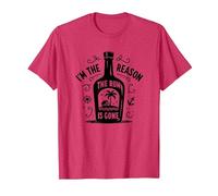 Cita Divertida sobre Beber «Yo Soy la razón por la Que se acabó el Ron» Camiseta
