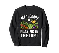 Cita Divertida sobre jardinería de My Therapy Is Playing in The Dirt Sudadera