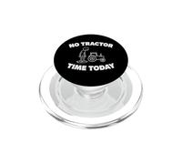 Cita Divertida sobre la Agricultura de un Granjero: No Tractor Time Today PopSockets PopGrip para MagSafe