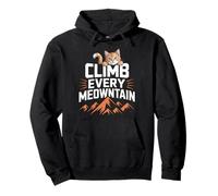 Cita divertida sobre un gato que sube a todas las montañas Sudadera con Capucha