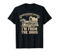 Cita Divertida: Ten Paciencia, Soy de los 1900s Camiseta