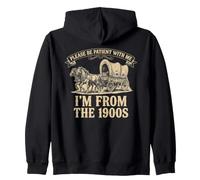 Cita Divertida: Ten Paciencia, Soy de los 1900s Sudadera con Capucha