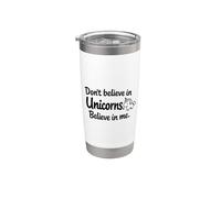 Cita divertida y linda con texto en inglés "Don't Believe in Unicorns - Believe in Me" Vaso térmico de acero inoxidable de doble pared