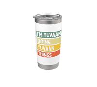 Cita divertida y personalizada I'm Yuvaan Doing Yuvaan Things Vaso térmico de acero inoxidable de doble pared