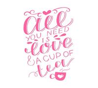 Cita escrita a mano: "Todo lo que necesitas es amor y una taza". Calcomanías de pared de papel adhesivo 50.4x72.7cm Personalización personalizada Rosa