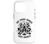 Cita Espeluznante de Bruja de Halloween Dios no lo quiera, Las Mujeres Tienen Pasatiempos Carcasa para iPhone 16 Pro