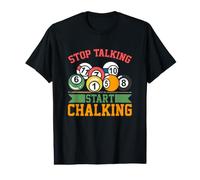 Cita Graciosa de Billar - Stop Talking Start Chalking Camiseta gráfica económica