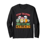 Cita Graciosa de Billar - Stop Talking Start Chalking Manga Larga