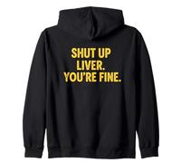 Cita humorística Callate hígado. Estás Bien Sudadera con Capucha