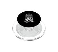 Cita I'm Only Happy When It Rains PopSockets PopGrip para MagSafe