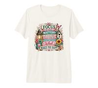 Cita inspiradora de Focus On What Makes You Happy Camiseta Premium