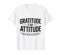Cita inspiradora de gratitud es mi Actitud Camiseta