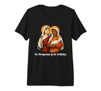 Cita inspiradora de Santa Perpetua y Felicidad Mártires Camiseta Premium