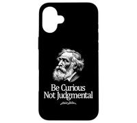 Cita inspiradora de Walt Whitman Be Curious Not Judgmental Carcasa para iPhone 16 Plus