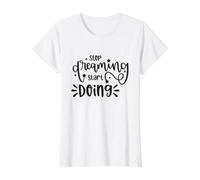 Cita inspiradora Motivacional Stop Dreaming Start Doing Camiseta gráfica económica, Mujer, Blanco, M