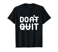 Cita Motivacional Always Don't Quit Gym Fitness Motivación Camiseta