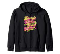 Cita Motivacional Always Follow Your Heart - Inspiracional. Sudadera con Capucha