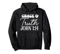 Cita Motivacional de Gracia y Verdad Juan 1:14 Sudadera con Capucha
