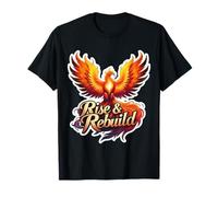 Cita motivacional de Rise And Rebuild Phoenix Rising Fire Bird Camiseta