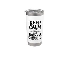 Cita motivacional Keep Calm and Drink a Coffee Vaso térmico de acero inoxidable de doble pared